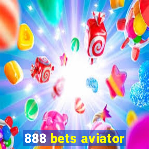 888 bets aviator